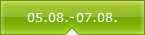 05.08.-07.08.