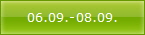 06.09.-08.09.