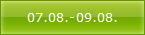 07.08.-09.08.