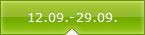 12.09.-29.09.
