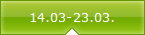 14.03-23.03.