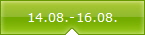 14.08.-16.08.