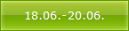 18.06.-20.06.