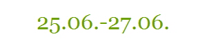 25.06.-27.06.