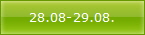 28.08-29.08.